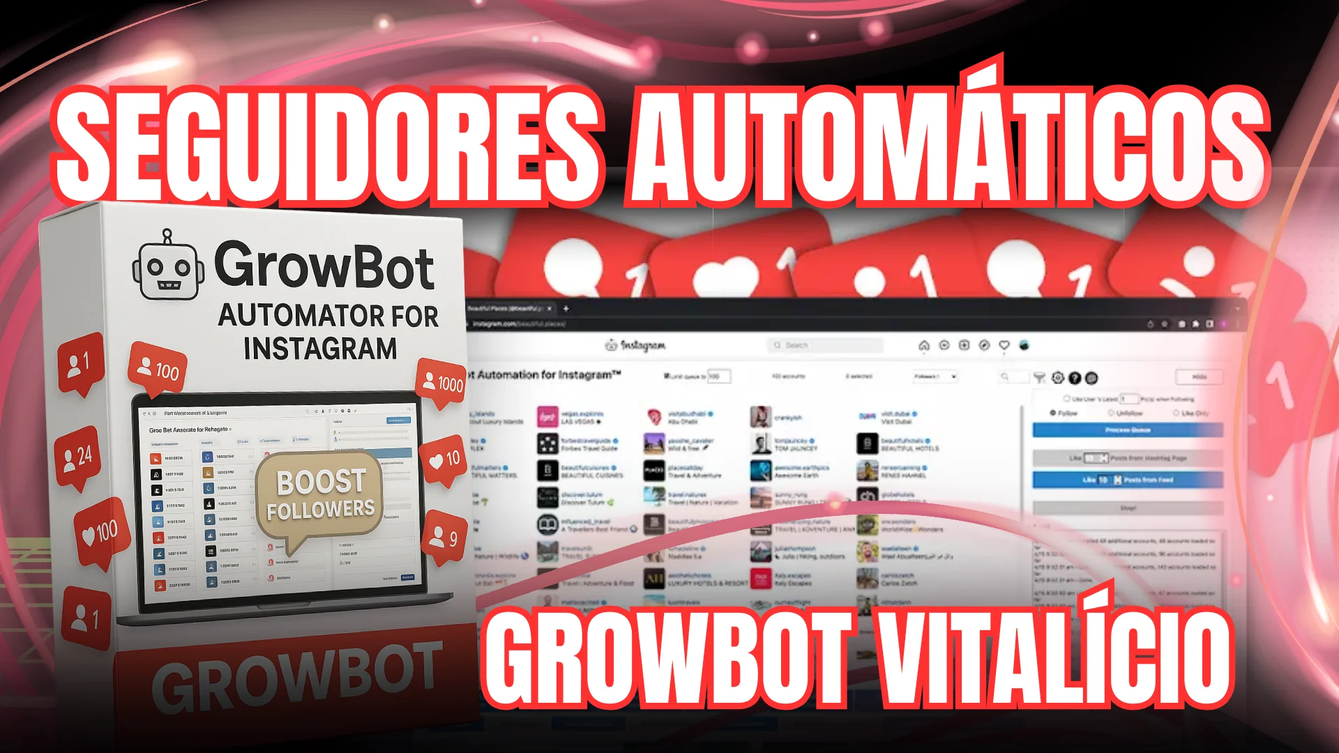 🔴 ROBÔ DE INSTAGRAM - VITALÍCIO (SEGUIDORES AUTOMÁTICOS)